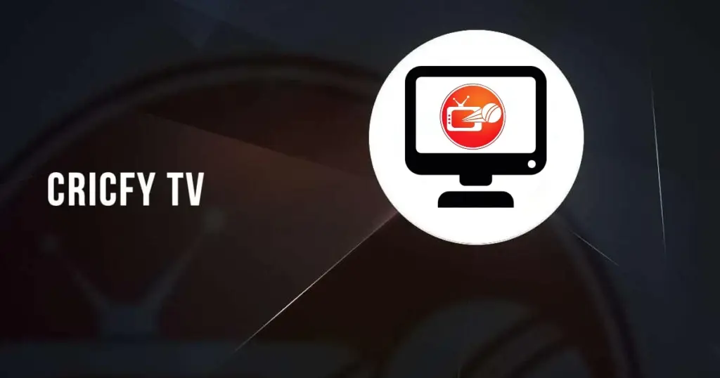 Cricfy TV for PC